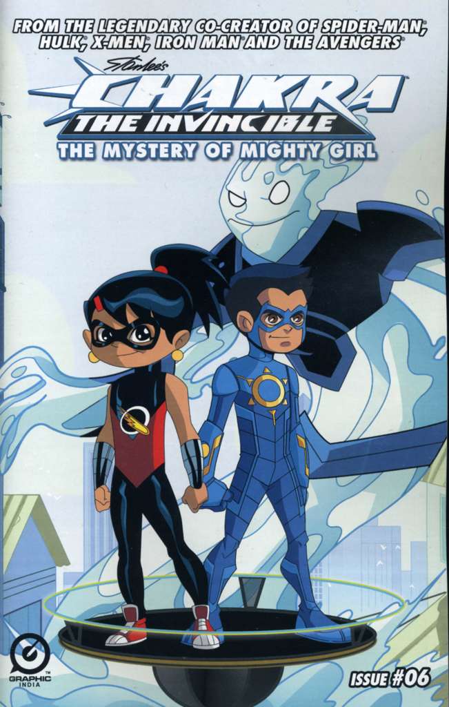 Chakra the Invincible—The Mystery of Mighty Girl #6