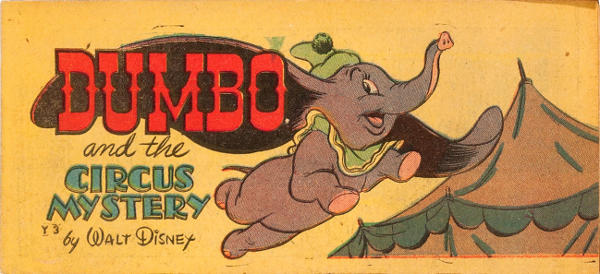 Dumbo and the Circus Mystery