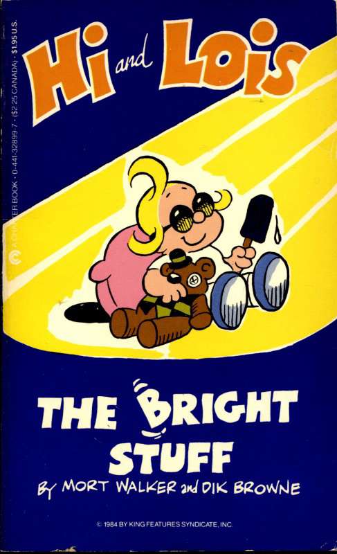 Hi and Lois: The Bright Stuff