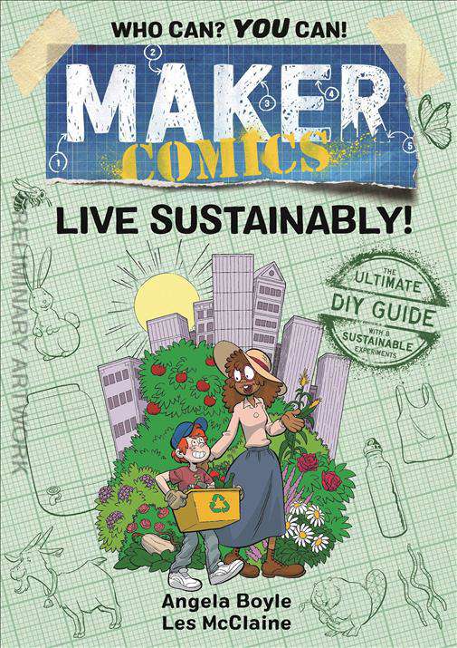 Maker Comics: Live Sustainably!