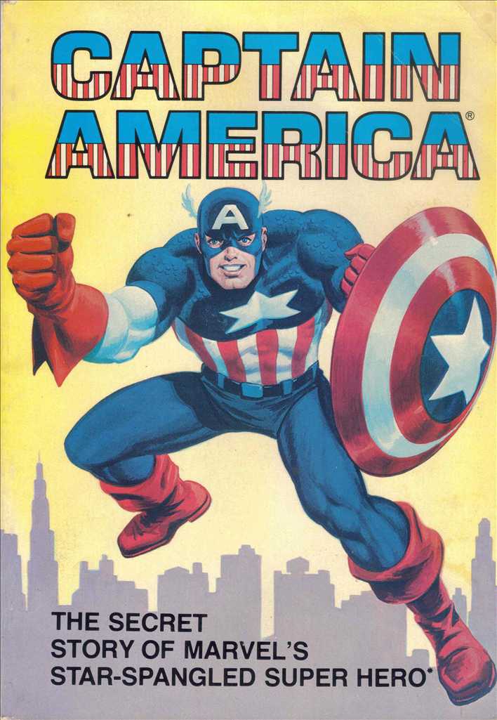 Captain America: The Secret Story of Marvel’s Star-Spangled Super Hero