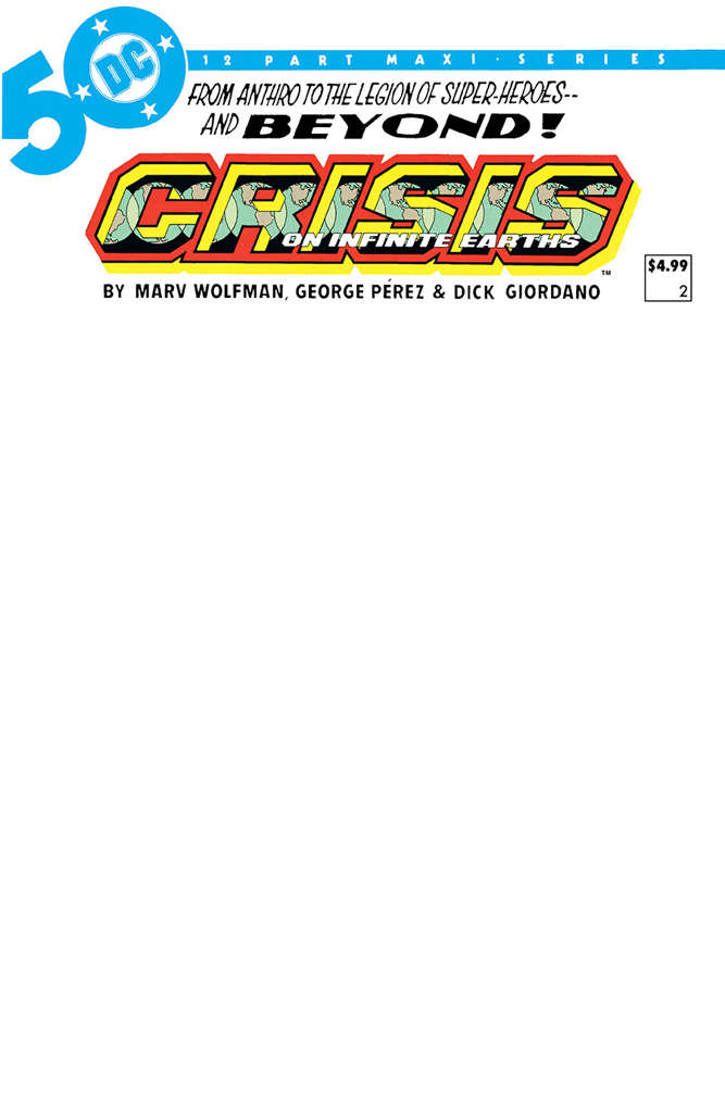 Crisis On Infinite Earths #2 Variation B