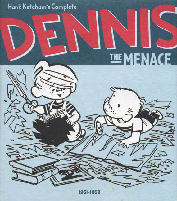 Complete Dennis the Menace (Hank Ketcham’s…) #1 Hardcover