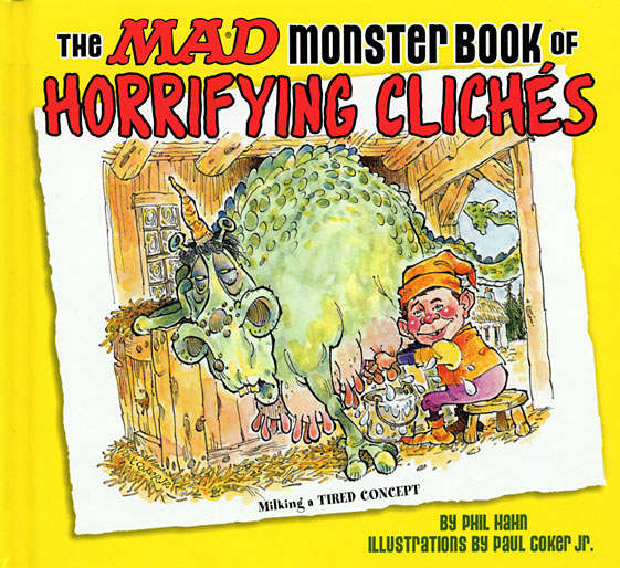 The Mad Monster Book of Horrifying Clichés