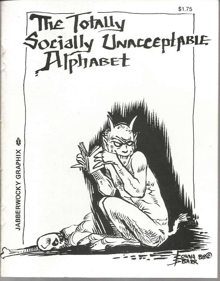 The Totally Socially Unacceptable Alphabet