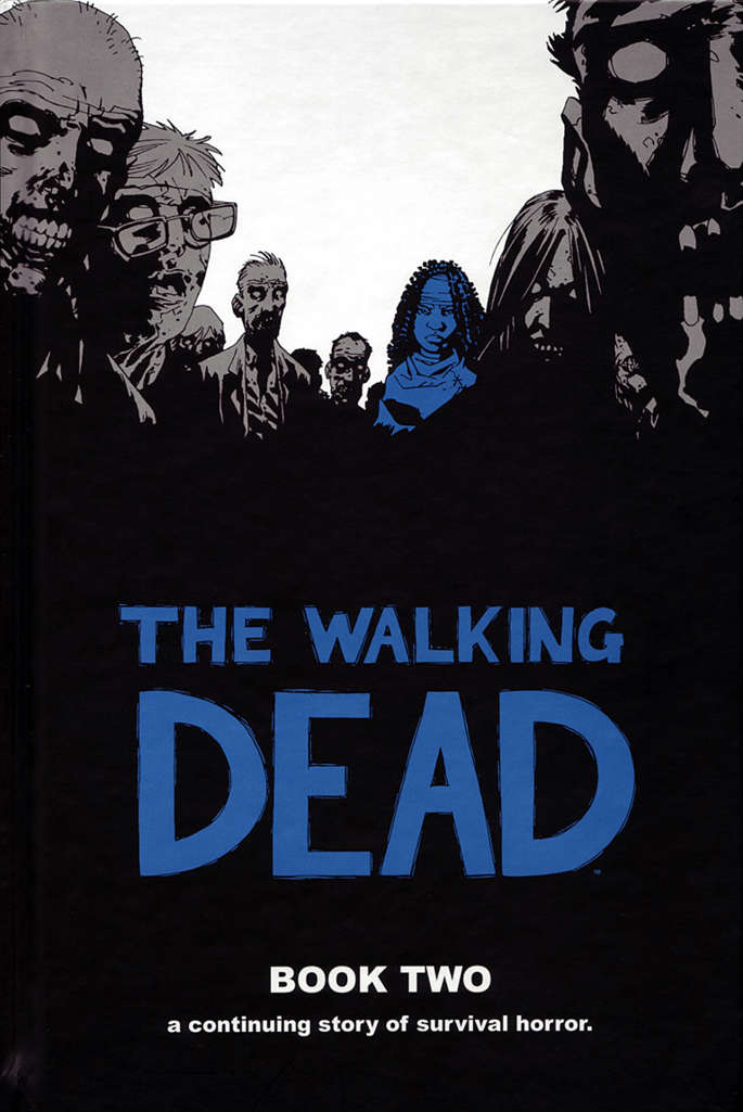 The Walking Dead (Image) Book #2 Hardcover - 5th printing