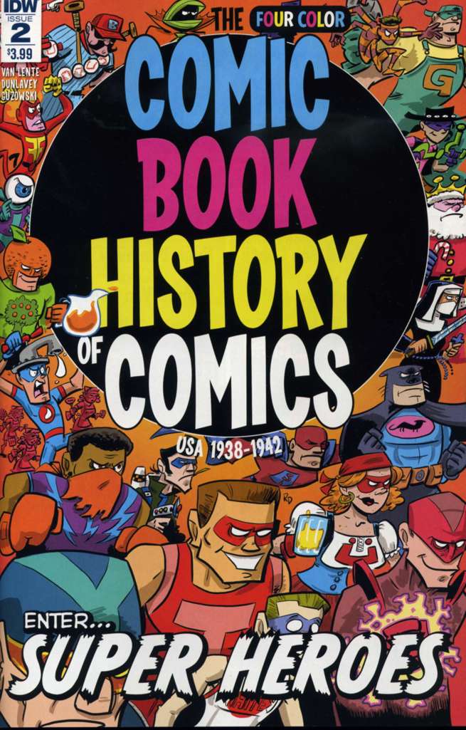 The Comic Book History of Comics #2