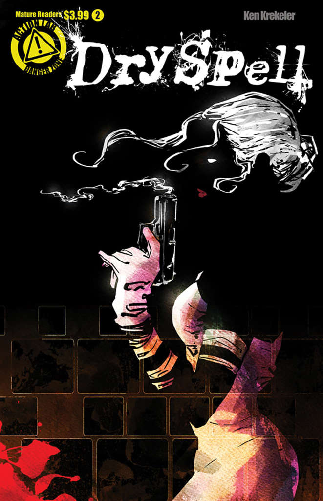 Dry Spell (Danger Zone) #2