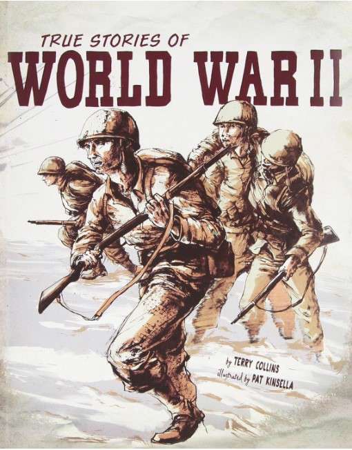 True Stories of World War II