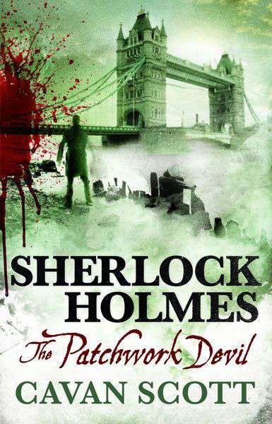 Sherlock Holmes: The Patchwork Devil