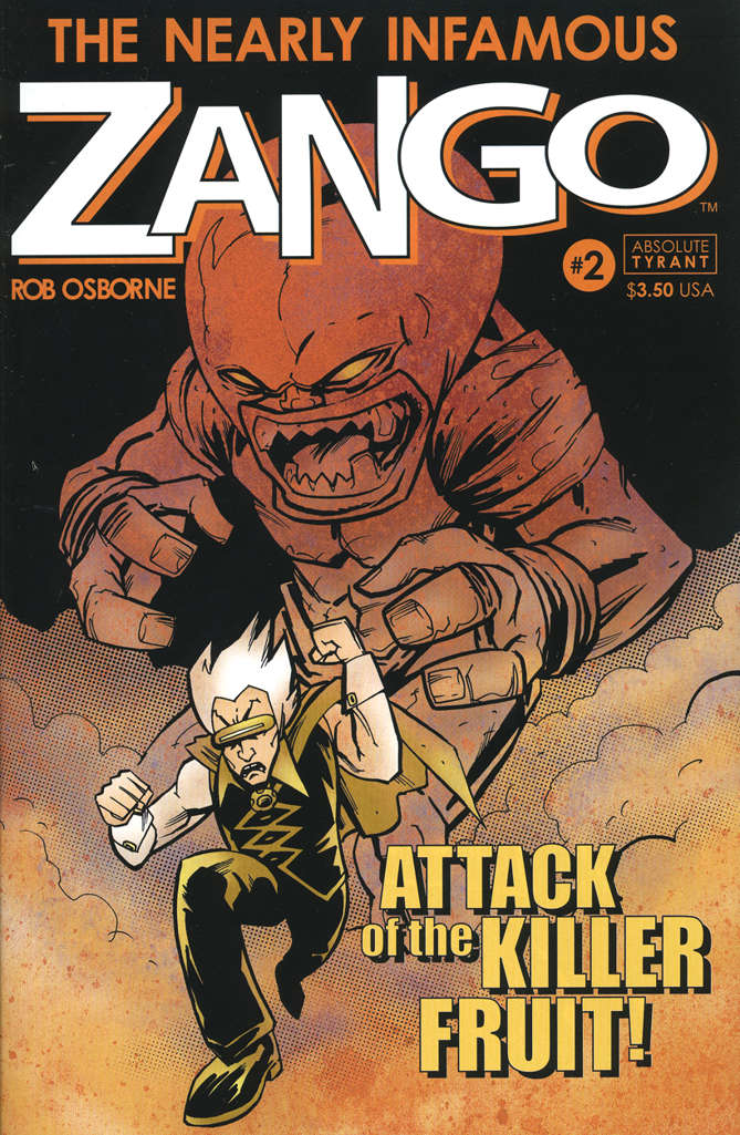 The Nearly Infamous Zango #2