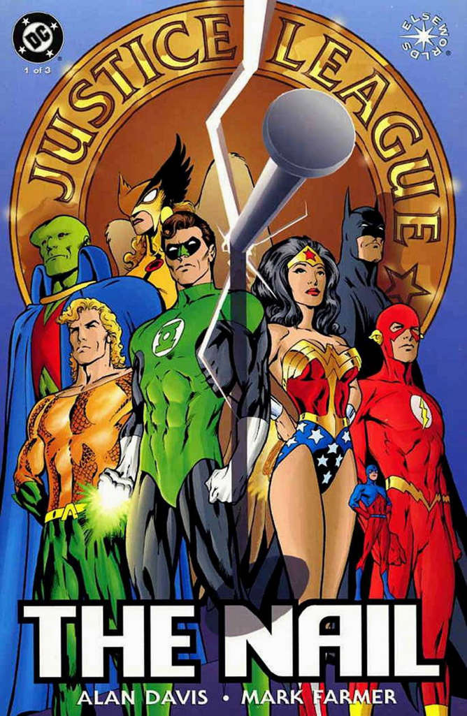 JLA: The Nail #1