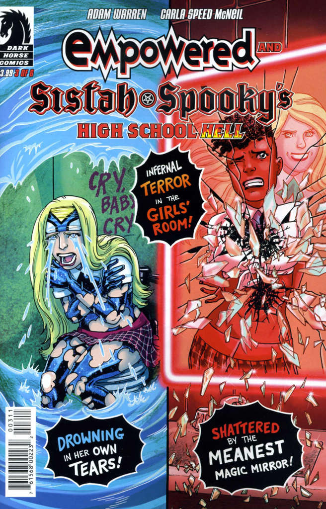Empowered and Sistah Spooky’s High School Hell #3