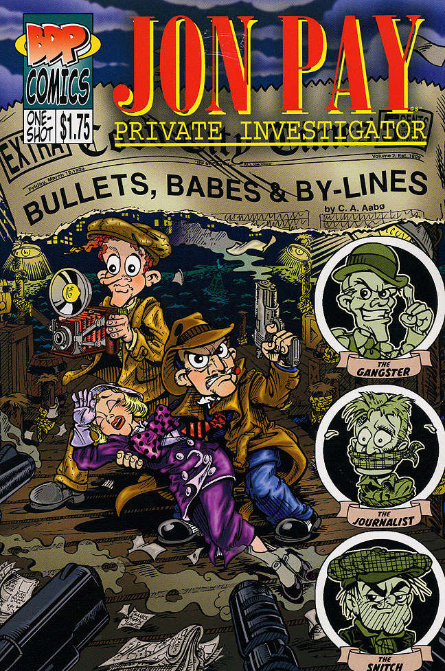 Jon Pay: Bullets, Babes &amp; By-Lines