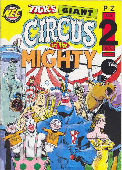The Tick’s Giant Circus of the Mighty #2
