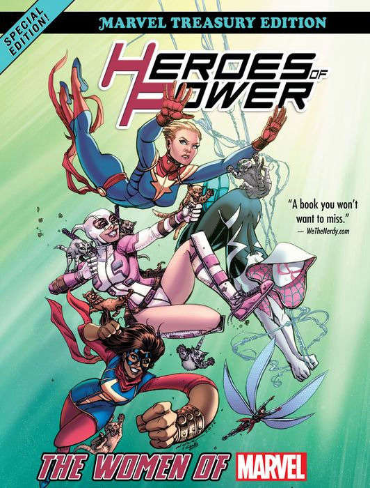Heroes of Power: The Women of Marvel: All-New Marvel Treasury Edition