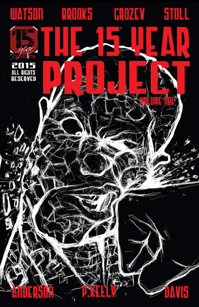 The 15 Year Project