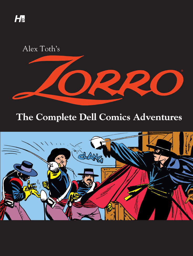 Zorro: The Complete Dell Comics Adventures