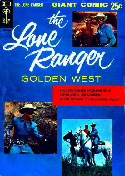 Lone Ranger’s Golden West (Gold Key)