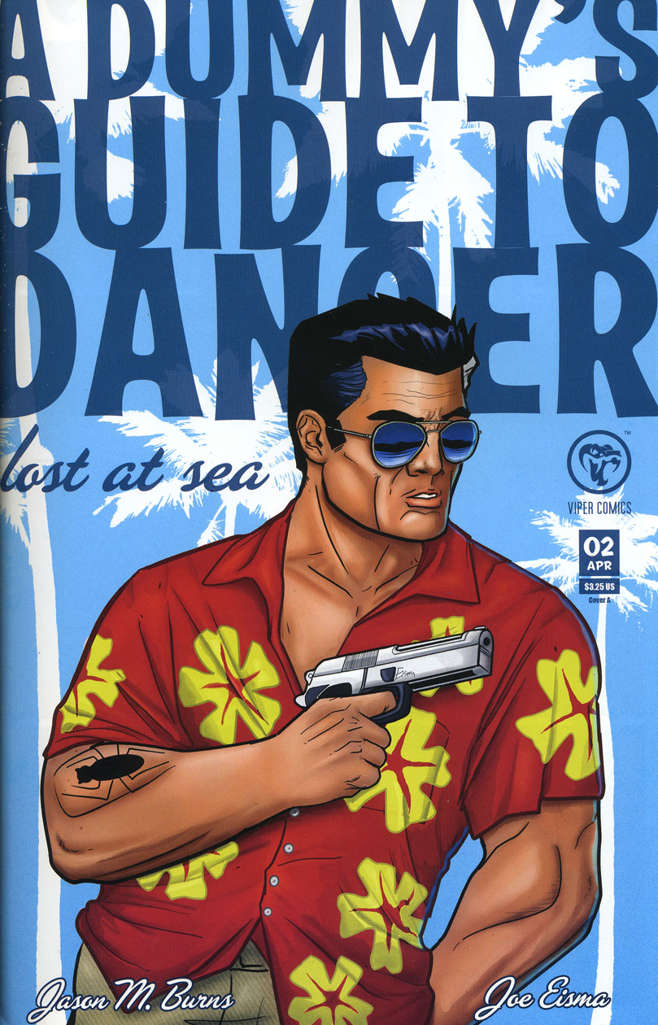 A Dummy’s Guide to Danger: Lost at Sea #2