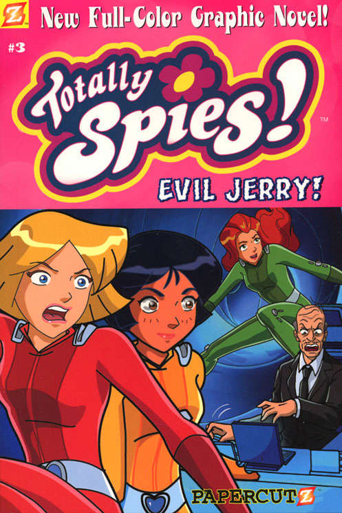 Totally Spies! (Papercutz) #3