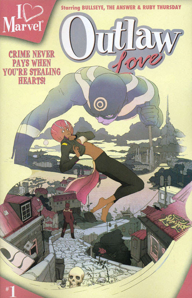 I Heart Marvel: Outlaw Love