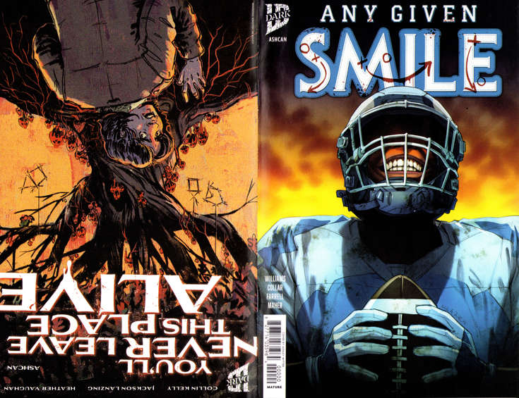 Any Given Smile/You’ll Never Leave This Place Alive Ashcan #1