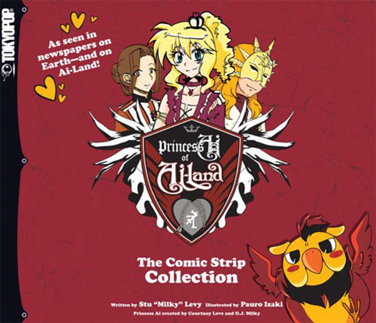 Princess Ai of Ai-Land: The Comic Strip Collection