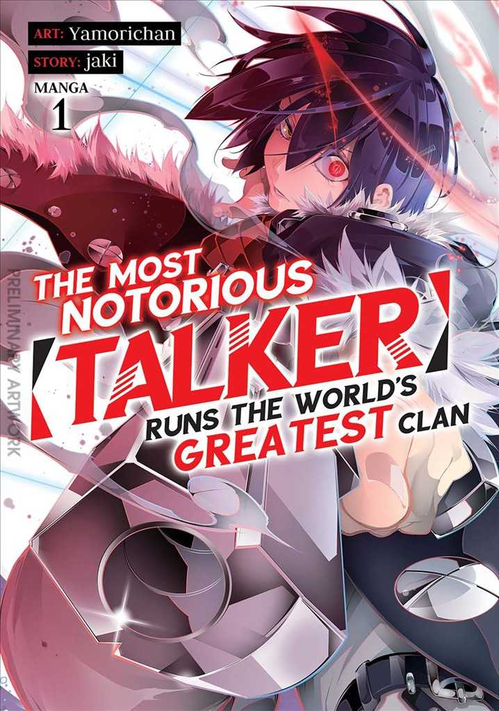 The Most Notorious “Talker” Runs the World’s Greatest Clan