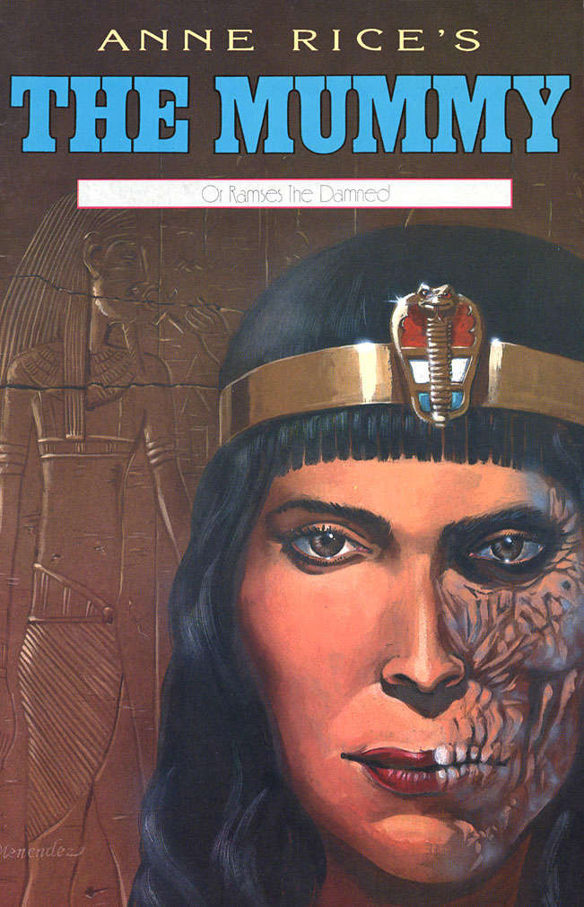 The Mummy or Ramses the Damned (Anne Rice’s…) #6