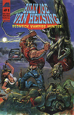 Billy Joe Van Helsing: Redneck Vampire Hunter