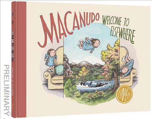 Macanudo: Welcome to Elsewhere