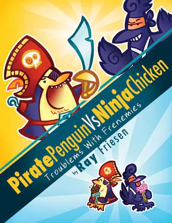 Pirate Penguin vs. Ninja Chicken