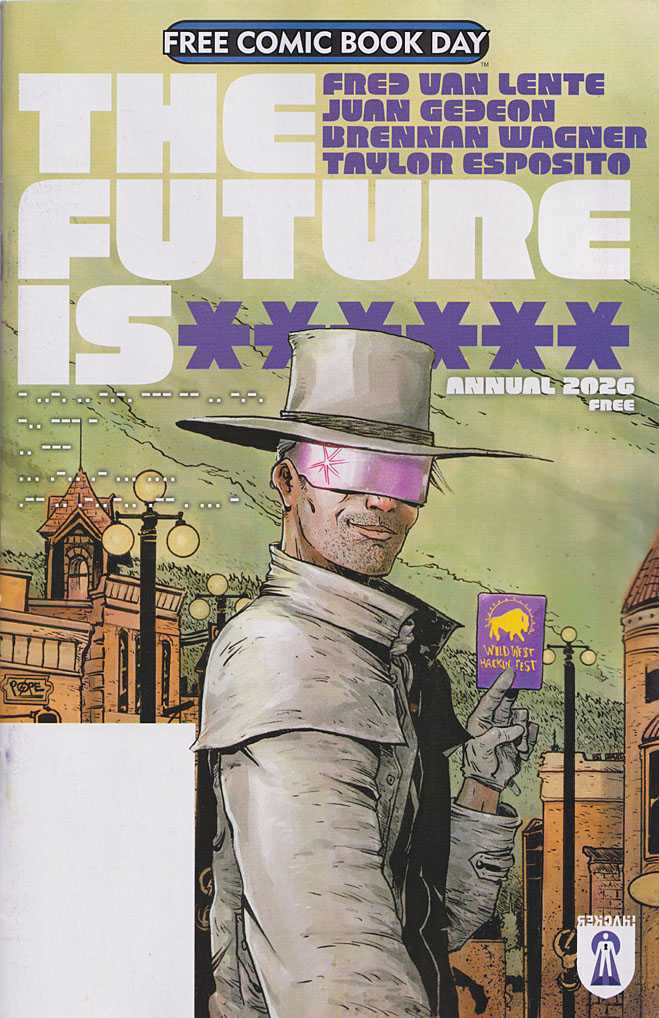 The Future Is ****** Free Comic Book Day #2026