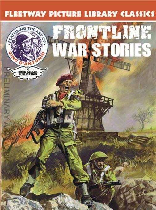 Frontline War Stories by Gino D’Antonio