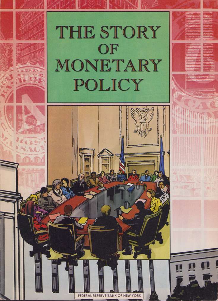The Story of Monetary Policy