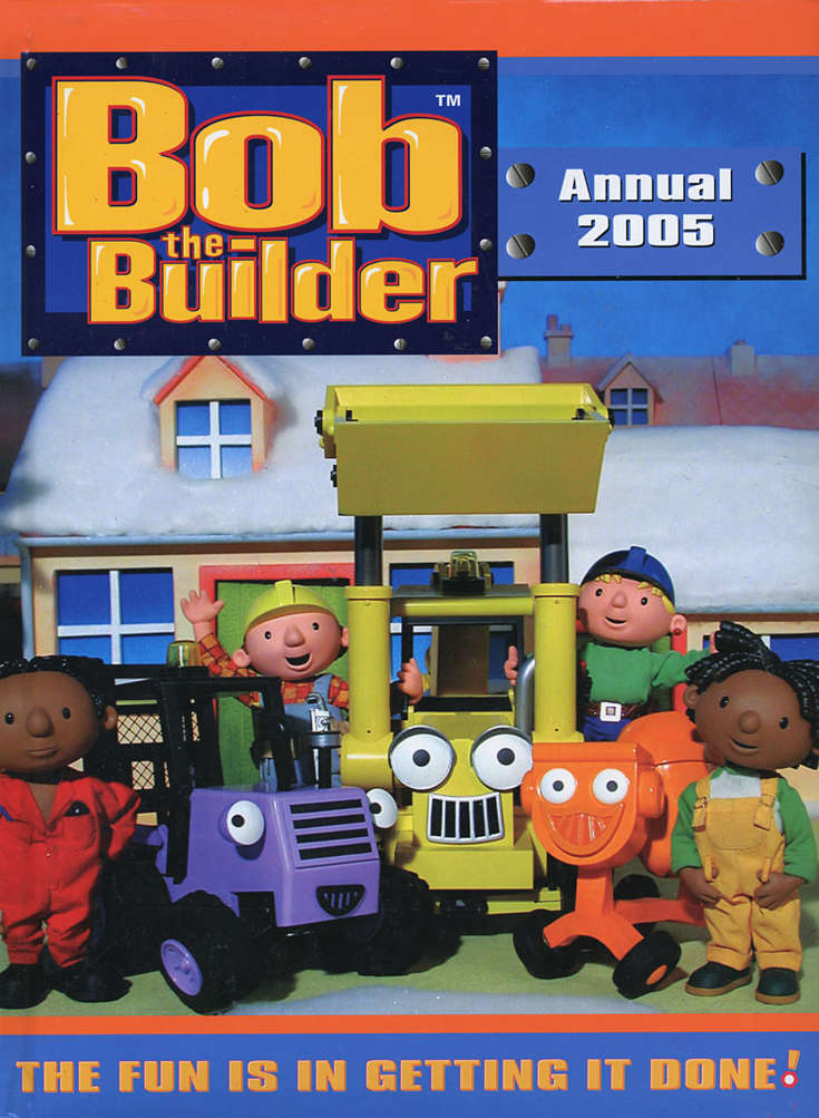 Bob the Builder Annual #2005 Hardcover