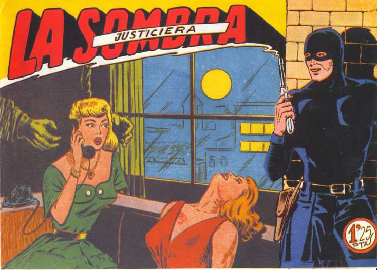 Sombra Justiciera, La