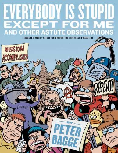 Everybody Is Stupid Except Me