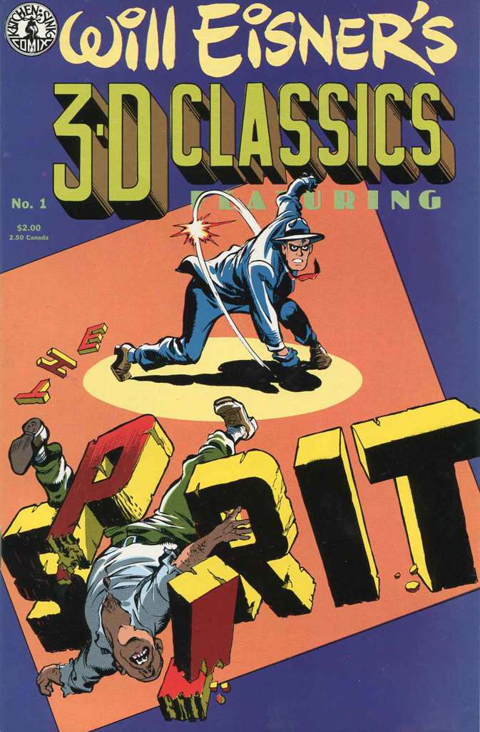 3-D Classics: Spirit (Will Eisner’s…)