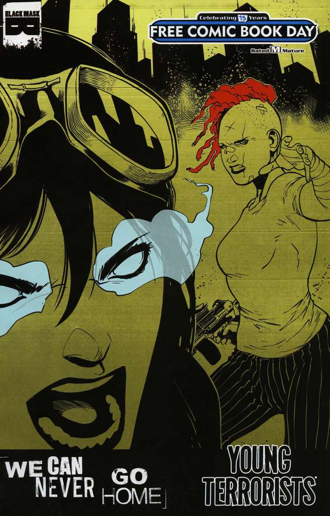 We Can Never Go Home/Young Terrorists