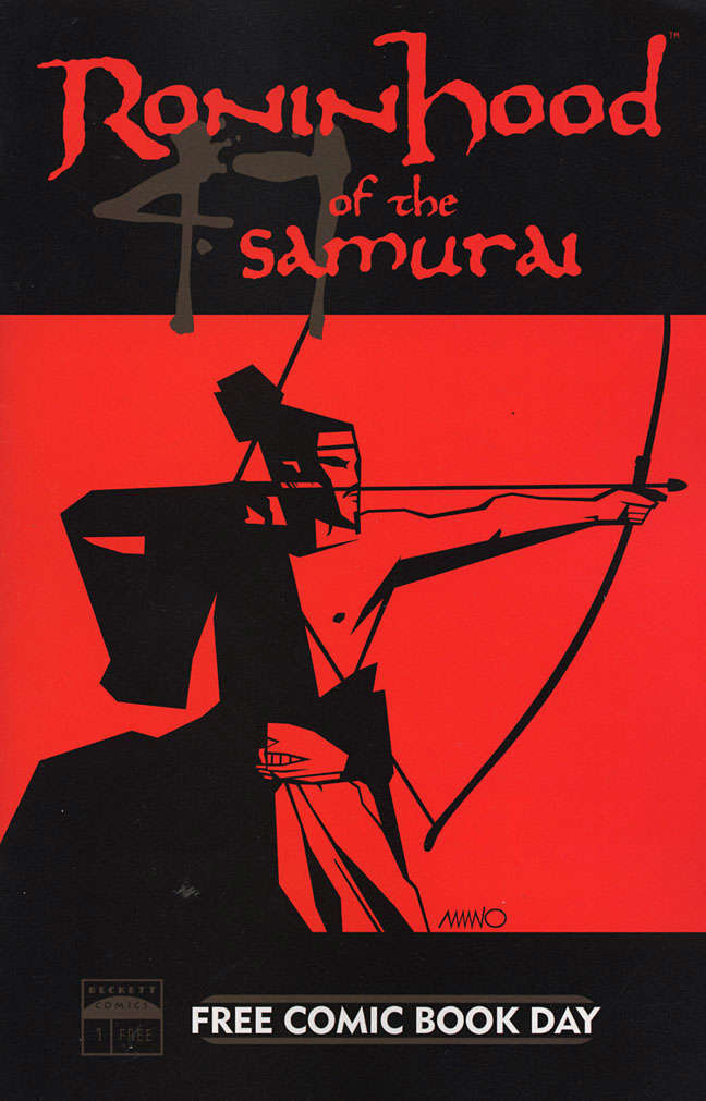 Ronin Hood of the 47 Samurai Free Comic Book Day #1