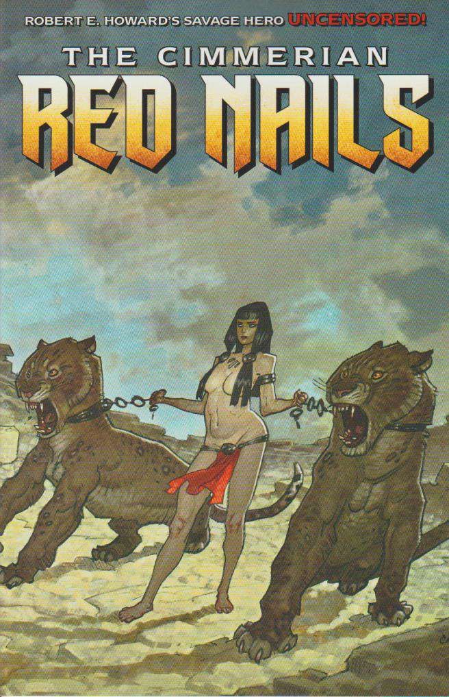 The Cimmerian: Red Nails #1 Variation D