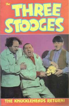 Three Stooges: The Knuckleheads Return
