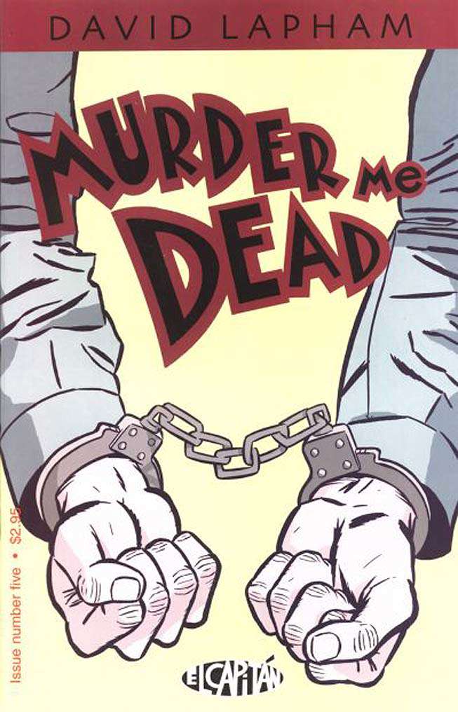 Murder Me Dead #5