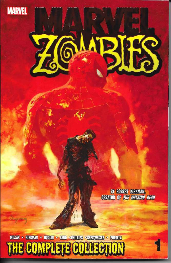 Marvel Zombies: The Complete Collection