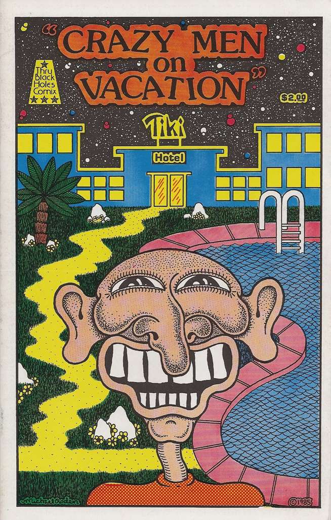 Crazy Men On Vacation