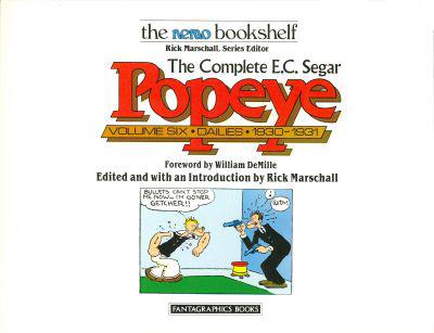 The Complete E.C. Segar Popeye #6