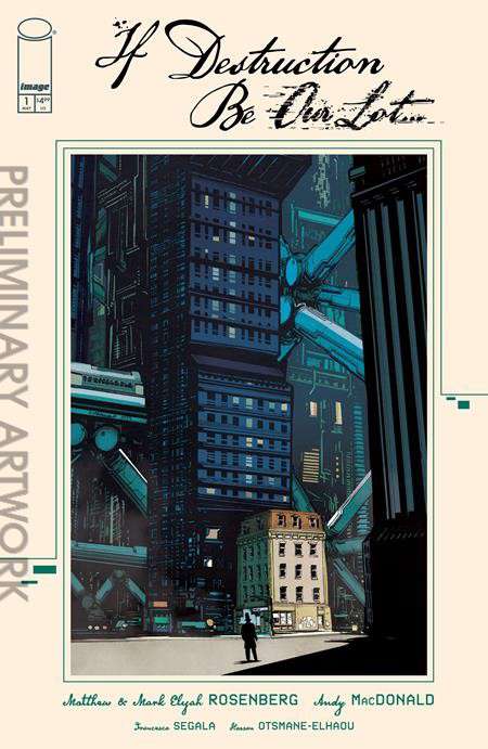 If Destruction Be Our Lot