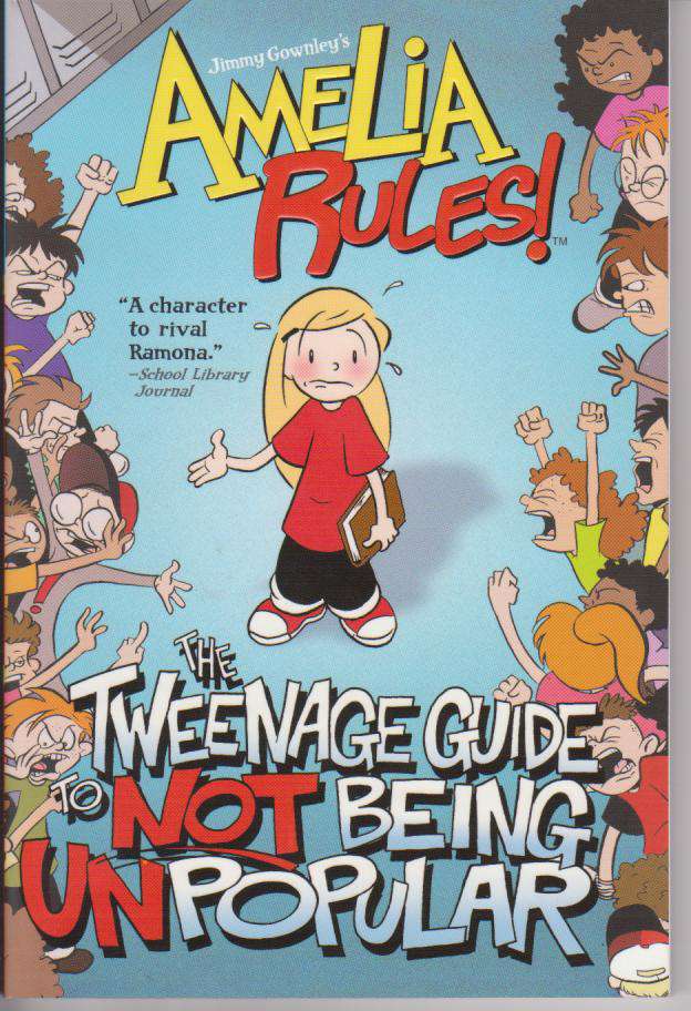 Amelia Rules: The Tweenage Guide To Not Being Unpopular